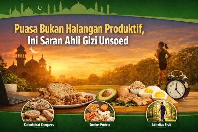 Rahasia Tahan Lapar dan Tetap Fokus Saat Puasa Versi Ahli Gizi Unsoed